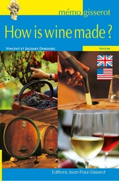 Mémo - How is wine made ?