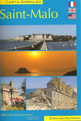 Saint-Malo - Dépliant - Sébastien Recouvrance - GISSEROT