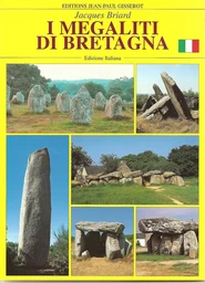 I megaliti di Bretagna