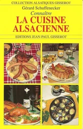 Connaître la cuisine alsacienne