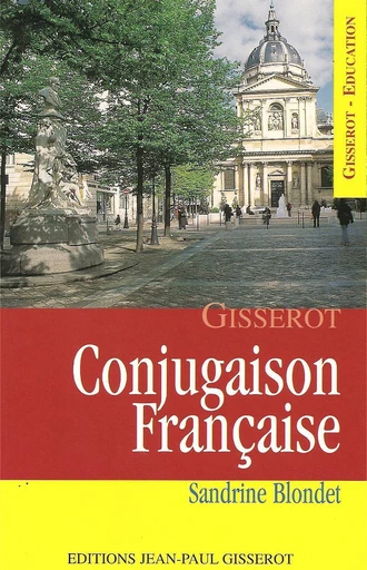 Conjugaison française - Sandrine Blondet - GISSEROT