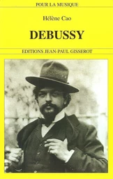 Debussy, 1862-1918