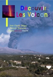 Découvrir les volcans