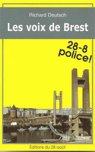 Les voix de Brest - Richard Deutsch - GISSEROT