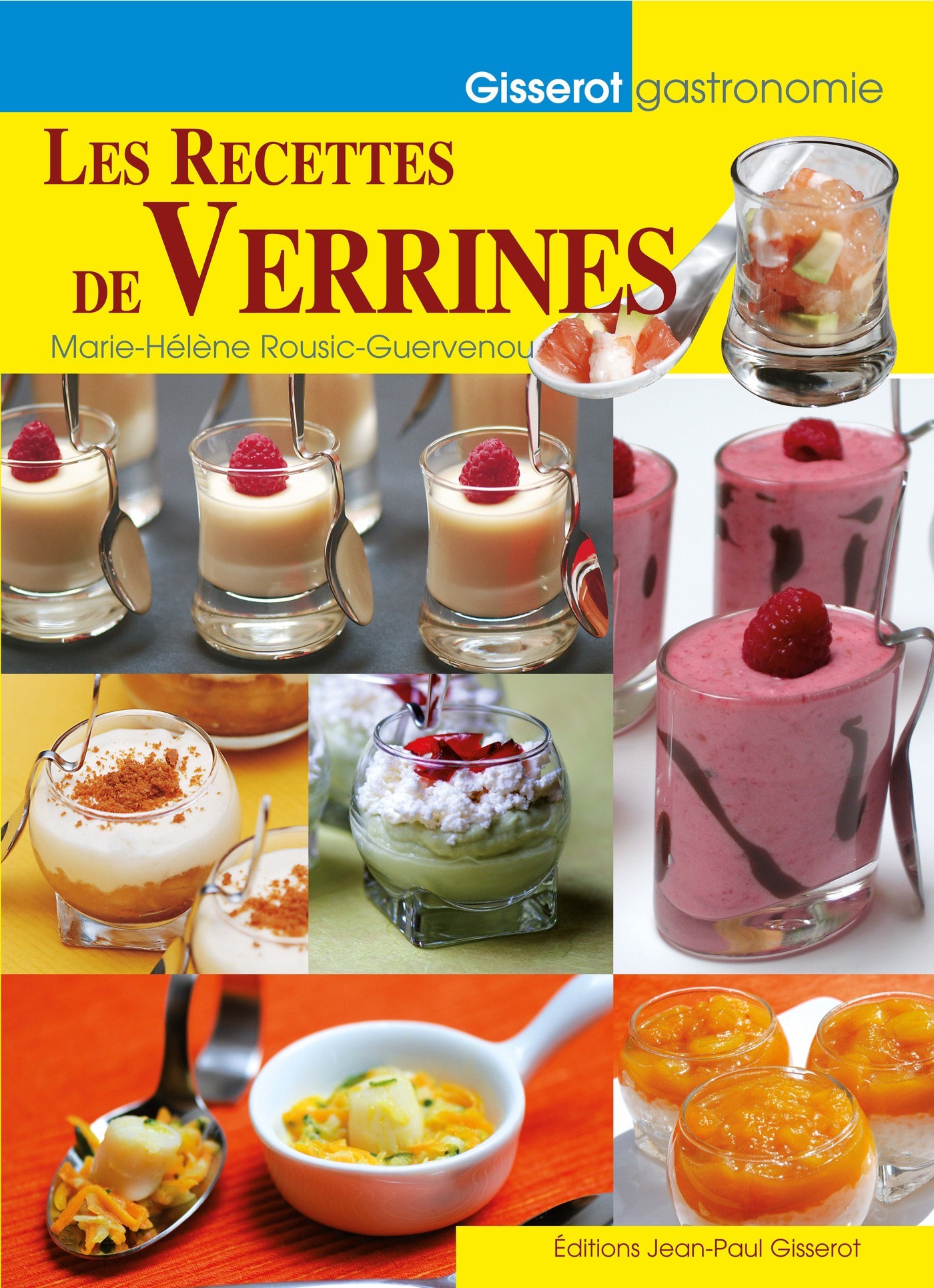 Verrines: 40 recettes en portions individuelles - Pratico-Pratiques