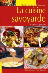 La cuisine savoyarde