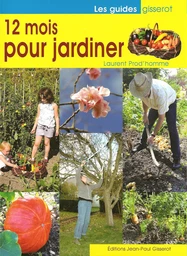 12 mois pour jardiner