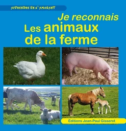 Je reconnais les animaux de la ferme