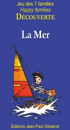 7 Familles DÉCOUVERTE : La mer -  - GISSEROT