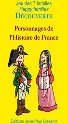 7 Familles DÉCOUVERTE : Personnages de l'histoire de France