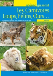 Mémo - Les carnivores, loups, félins, ours