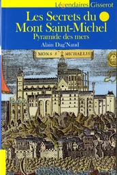 Les secrets du Mont Saint-Michel