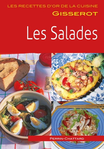 Les salades - Brigitte Perrin-Chattard, Jean-Pierre Perrin-Chattard - GISSEROT