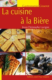 La cuisine à la bière