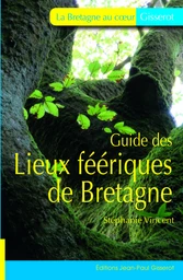 Guide des lieux féériques de Bretagne