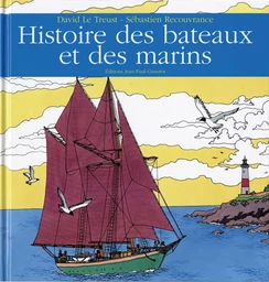 Histoire des bateaux et des marins