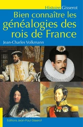 Bien connaître les généalogies des rois de France