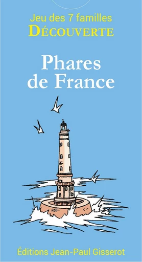 7 Familles DECOUVERTE : Phares de France -  - GISSEROT