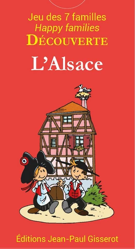 7 Familles DECOUVERTE : L'Alsace -  - GISSEROT