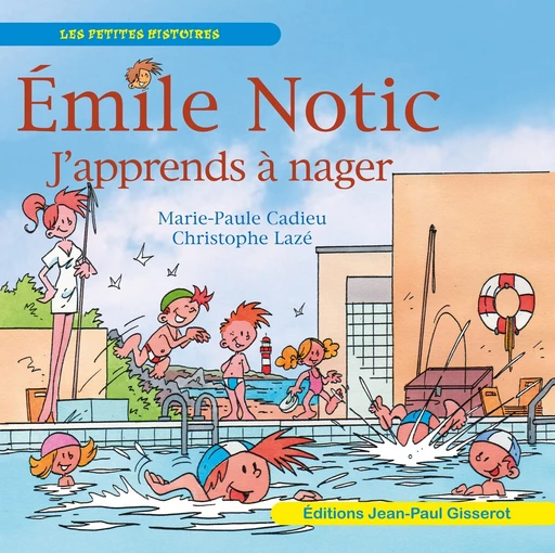 Émile Notic j'apprends à nager - Marie-Paule Cadieu - GISSEROT