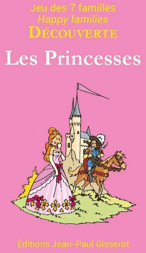 7 familles découverte : les princesses -  - GISSEROT