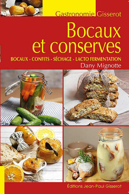 Bocaux et conserves - Dany Mignotte - GISSEROT