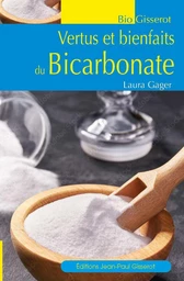 Vertus et bienfaits du bicarbonate